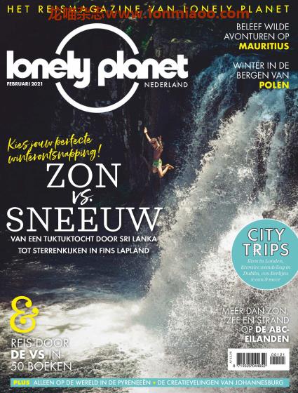 [荷兰版]Lonely Planet Traveller 孤独星球旅游杂志 2021年2月刊